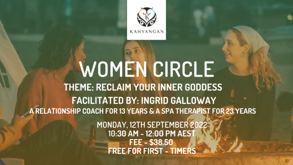 Women's Circle - "Reclaim Your Inner Goddess" (12th Sep)